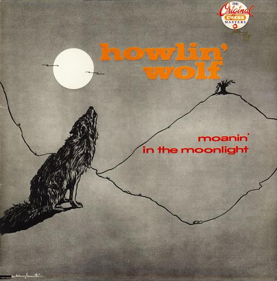 Howlin Wolf - Howlin Wolf - Moanin In The Moonlight 1959.jpg