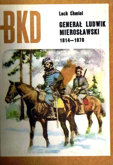 Bitwy.Kampanie.Dowódcy - BKD 1975-06-Generał Ludwik Mierosławski 1814-1878.jpg